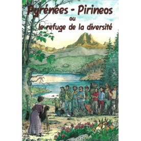 Pyrénées - Pirineos, le refuge de la diversité