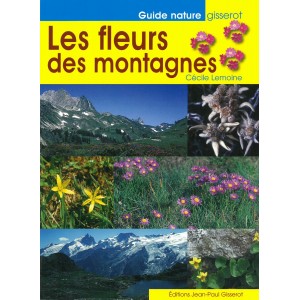 Les Fleurs des montagnes