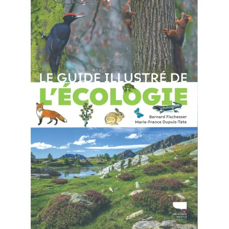 Le guide illustré de l'écologie