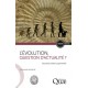L'Evolution, Question d'actualité ?