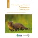 Atlas des mammifères sauvages de France Carnivores et Primates