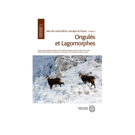 Atlas des mammifères sauvages de France Ongulés et Lagomorphes