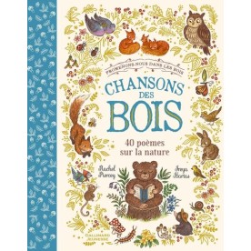 Chansons des Bois Promenons-nous dans les bois