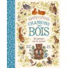 Chansons des Bois Promenons-nous dans les bois