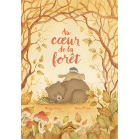 Au coeur de la Forêt